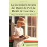 La sociedad literaria y del pastel de piel de patata Guernsey