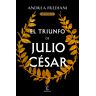 El triunfo de Julio César (Serie Dictator 3)