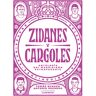 Zidanes y cargoles