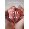 El arte de crearte
