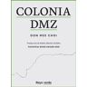 Colonia DMZ