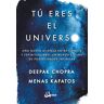 Tú eres el universo