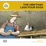 The Hen that Laid Four Eggs