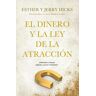 El dinero y la ley de la atracción