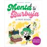 Menta y Burbuja 3 - La profe bocazas