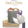 La receta de Hans y Greta