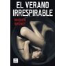 El verano irrespirable