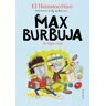 Se hace viral (Max Burbuja 3)