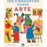 100 conceptos sobre arte