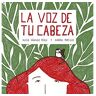 La voz de tu cabeza