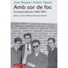 Amb cor de foc. Correspondència (1950-1991)