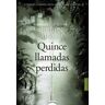 Quince llamadas perdidas