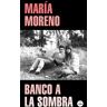 Banco a la sombra