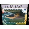 La ballena - Libro y Peluche