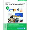 Logística de Almacenamiento 2.ª Edición 2019