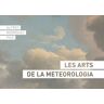 Les Arts De La Meteorologia