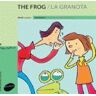 La granota / The frog