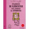 Cuaderno de ejercicios. Aumentar la autoestima