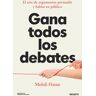 Gana todos los debates