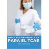 Profilaxis antiinfecciosa para el TCAE