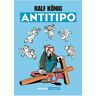 ANTITIPO. RALF KÖNIG