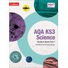Harper Collins AQA KS3 Science Student Book Part 1