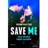 Save Me (Save 1)