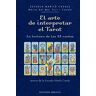 El arte de interpretar el tarot