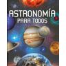 Astronomía para todos