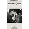 Perder el juicio