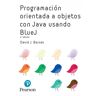 Programacion OO con Java usando BlueJ