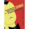 Tono, un humorista de la vanguardia