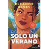 Solo un verano (De armas tomar 1)