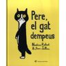 Pere, el gat dempeus