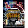 Los cracks de los eSports