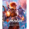 Magic The Gathering: La guía visual