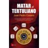 Matar al tertuliano