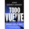 Todo vuelve (Serie Todo arde 2)