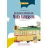 El viaje en tranvía de Mary Anderson