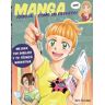 Manga. ¡Dibuja como un experto!