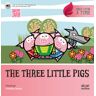 The Three Little Pigs