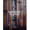 Carniceros de oficio