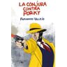 La conjura contra Porky