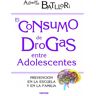 El consumo de drogas entre adolescentes