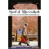 Soul of Marrakesh