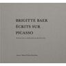 Brigitte Baer. Écrits sur Picasso