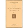 La naturalesa dels déus, vol. I