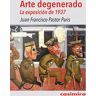 Arte degenerado. La exposición de 1937