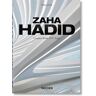 Zaha Hadid. Complete Works 1979-Today. 40th Ed.