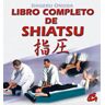 Libro completo de shiatsu